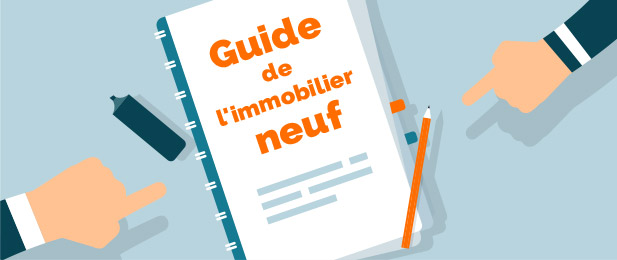 Guide de l'immobilier neuf 2019